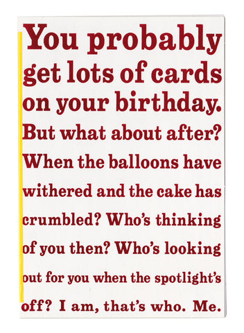 greetings: you probably get lots of cards on your birthday